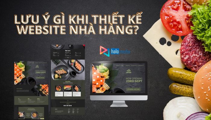 nhung dieu can luu y khi thiet ke website nha hang 1 1 thiết kế web Halo Media