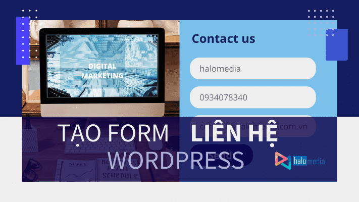 Hướng dẫn tạo form liên hệ trong wordpress