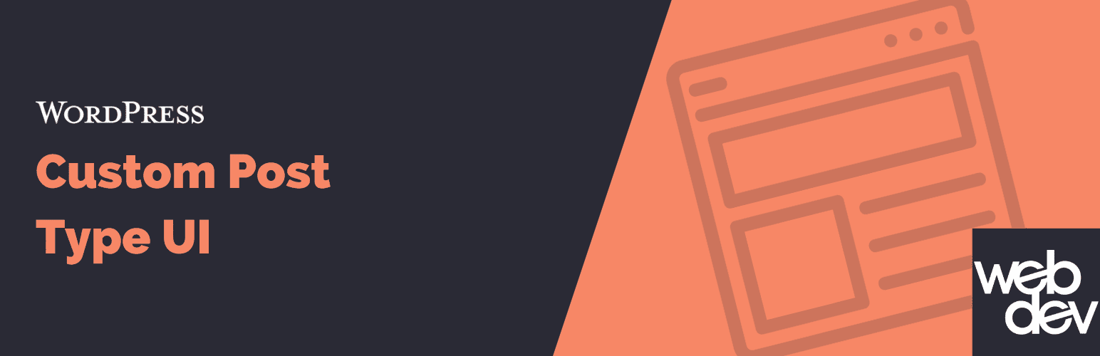 Custom Post Type là gì? Các Plugin Custom Post Type Tốt Nhất Cho WordPress