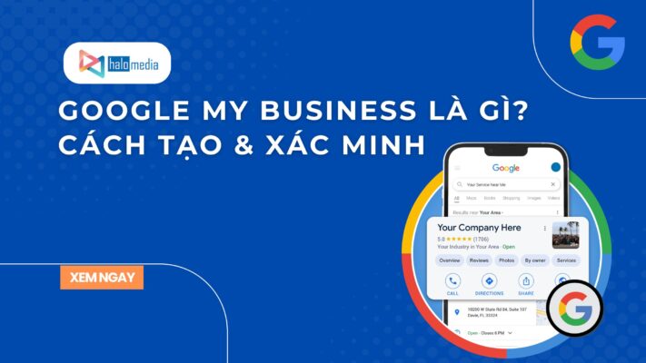 google my business la gi halomedia thiết kế web Halo Media