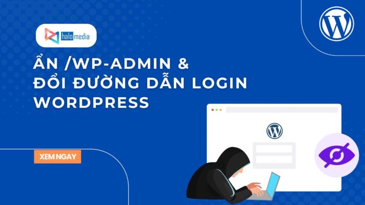 an wp admin va doi duong dan login wp thiết kế web Halo Media