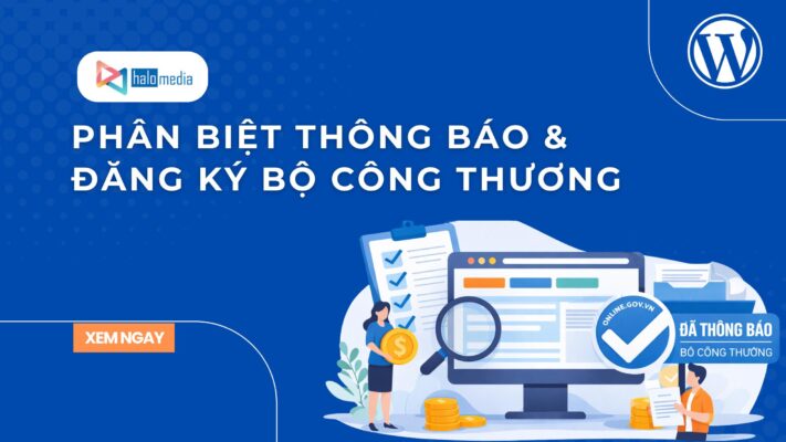 phan biet thong bao va dang ky bo cong thuong thiết kế web Halo Media