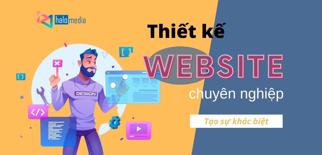 Thiết Kế Web Chuyên Nghiệp: Tạo Sự Khác Biệt - HALO MEDIA