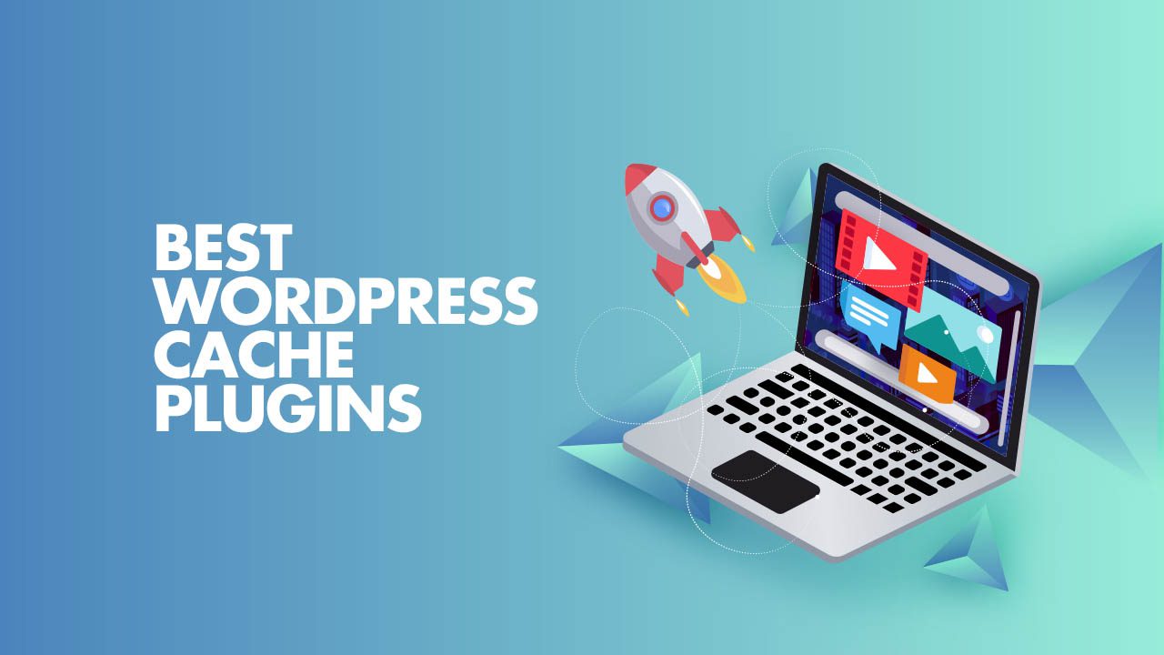 Best WordPress Cache Plugins thiết kế web Halo Media