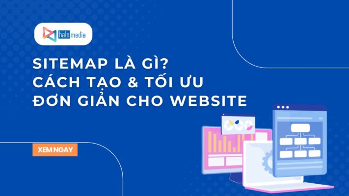 sitemap la gi halomedia thiết kế web Halo Media