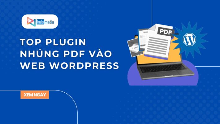 top plugin nhung pdf halomedia thiết kế web Halo Media