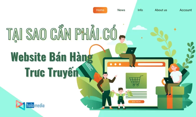 tai sao can phai co web ban hang truc tuyen - HALO MEDIA