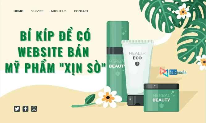 Bí kíp để có Website Bán Mỹ Phẩm ” Xịn Sò “ - HALO MEDIA