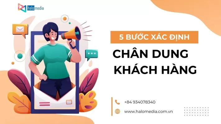 5 bước xác định chân dung khách hàng