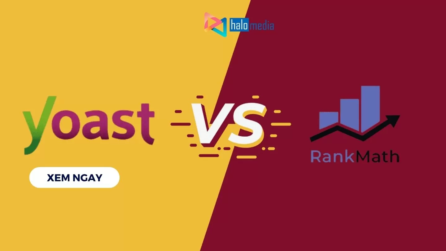 so sanh SEO Yoast vs Rankmath SEO thiết kế web Halo Media